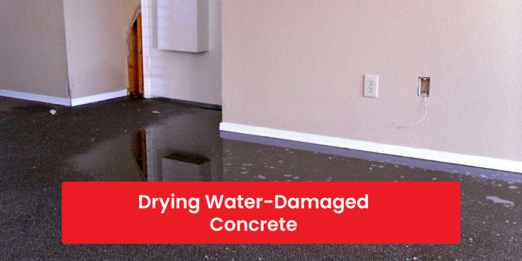 Drying Water-Damaged Concrete? It's Harder Than You Think!